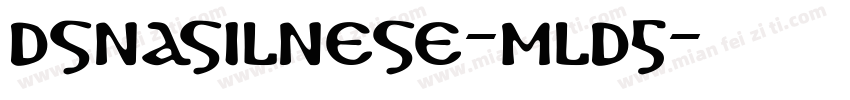 DsNasilnese-mLD5字体转换