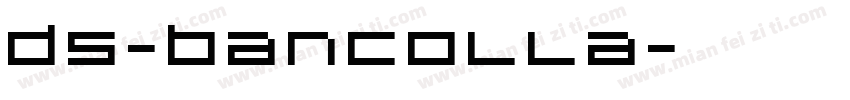DS-bancolla字体转换