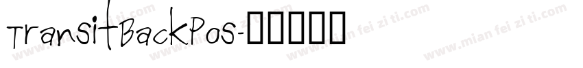 TransitBackPos字体转换