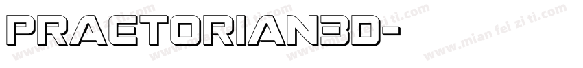 Praetorian3D字体转换