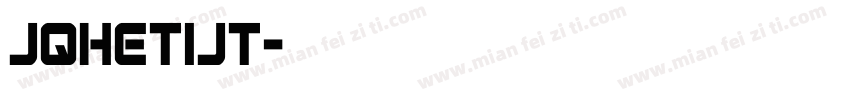 JQHeTiJT字体转换