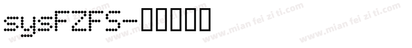 sysFZFS字体转换
