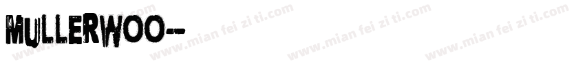 MullerWOo字体转换