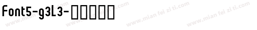 Font5-g3L3字体转换