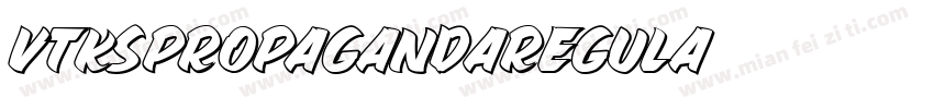 VtksPropagandaRegula字体转换