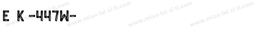 EekKg-447W字体转换