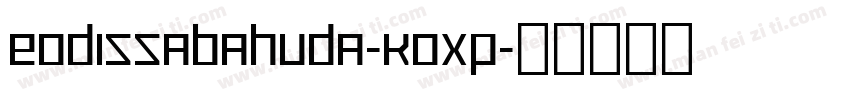 EodissaBahuda-KOXp字体转换