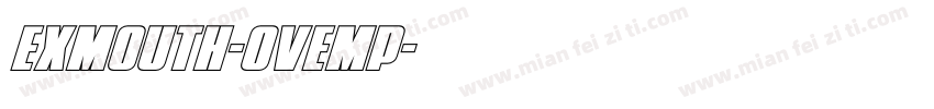 Exmouth-OVEmP字体转换
