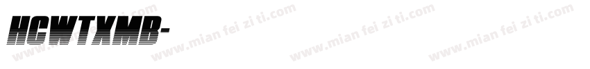 HCWTXMB字体转换