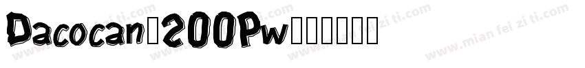 Dacocan-2OOPw字体转换