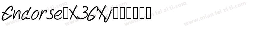 Endorse-X3GXj字体转换