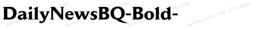 DailyNewsBQ-Bold字体转换