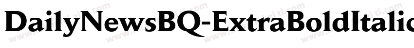 DailyNewsBQ-ExtraBoldItalic字体转换