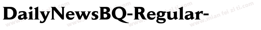 DailyNewsBQ-Regular字体转换