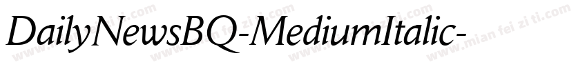 DailyNewsBQ-MediumItalic字体转换
