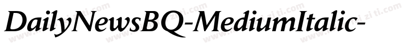 DailyNewsBQ-MediumItalic字体转换