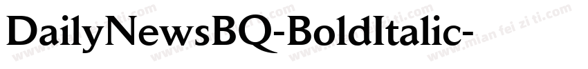 DailyNewsBQ-BoldItalic字体转换