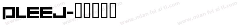 Pleej字体转换