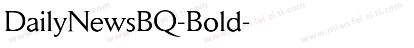 DailyNewsBQ-Bold字体转换