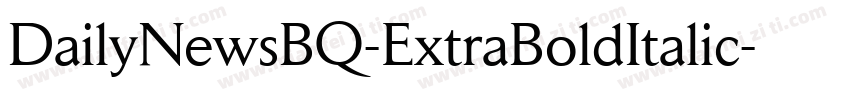 DailyNewsBQ-ExtraBoldItalic字体转换