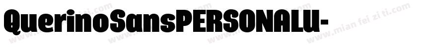 QuerinoSansPERSONALU字体转换