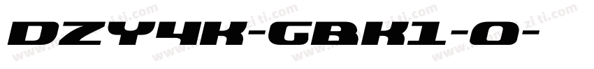 DZY4K-GBK1-0字体转换