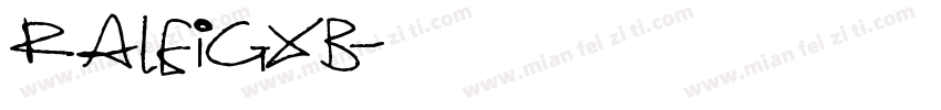 Raleigxb字体转换