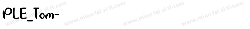 PLE_Tom字体转换