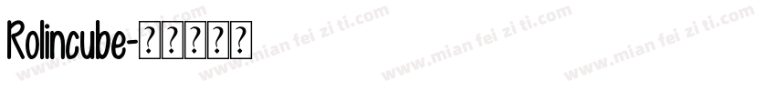 Rolincube字体转换