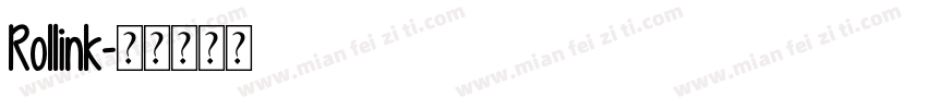 Rollink字体转换