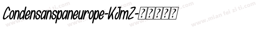 Condensanspaneurope-KJmZ字体转换