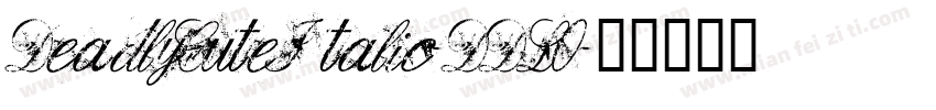 DeadlyCuteItalic-DDL0字体转换
