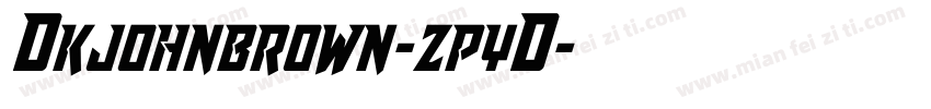 Dkjohnbrown-zpyD字体转换