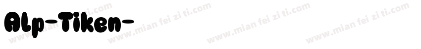 Alp-Tiken字体转换
