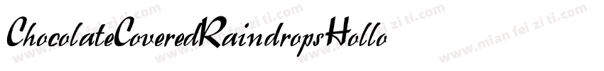 ChocolateCoveredRaindropsHollow-agXa字体转换