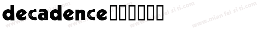 decadence字体转换
