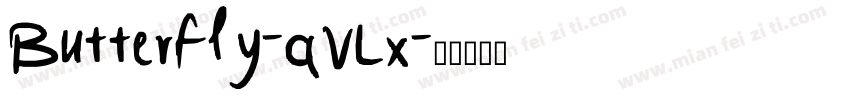 Butterfly-qVLx字体转换