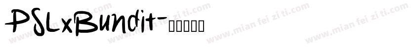 PSLxBundit字体转换