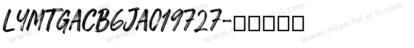 LYMTGACB6JA019727字体转换