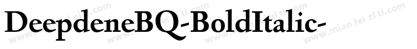 DeepdeneBQ-BoldItalic字体转换
