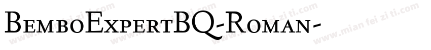 BemboExpertBQ-Roman字体转换