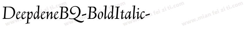 DeepdeneBQ-BoldItalic字体转换