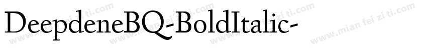 DeepdeneBQ-BoldItalic字体转换