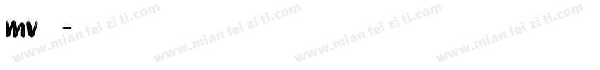 mv字体字体转换