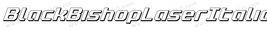BlackBishopLaserItalic-6W3D字体转换