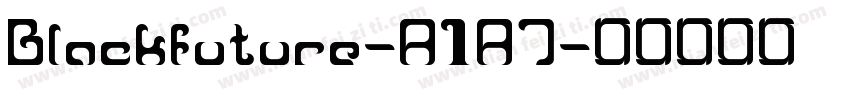 Blackfuture-A1A7字体转换