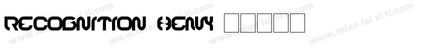 Recognition-Heavy字体转换