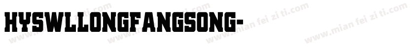 HYSWLlongfangsong字体转换