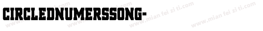 circlednumerssong字体转换