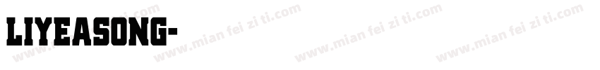 liyeasong字体转换